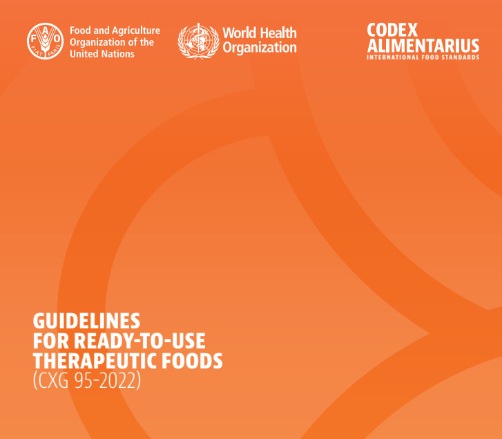 Ủy ban Codex quốc tế ban hành cuốn tài liệu Hướng dẫn đối với sản phẩm thực phẩm dinh dưỡng ăn liền dành cho trẻ suy dinh dưỡng nặng